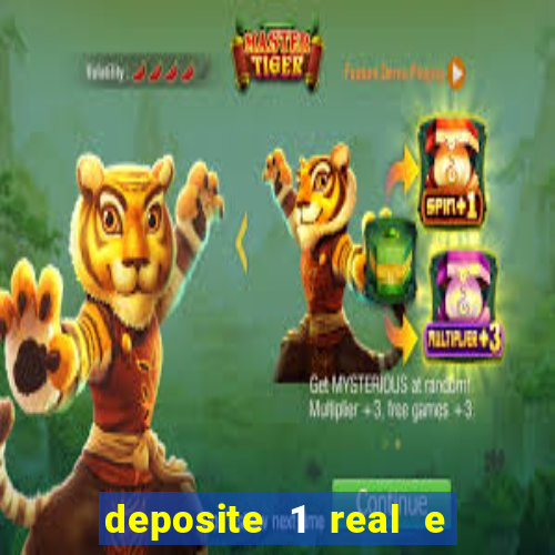 deposite 1 real e ganhe 10